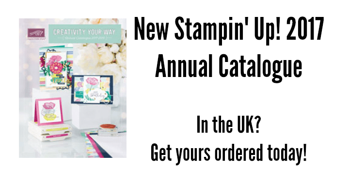 New Stampin’ Up! 2017 Annual Catalogue