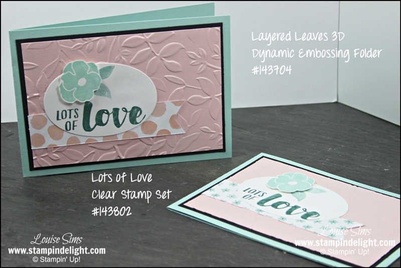 Lots of Love with Layered Leaves Embossing Folder