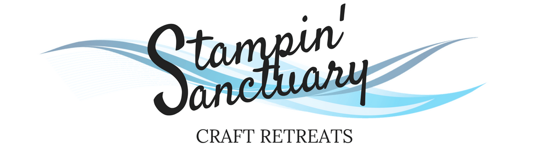 Announcing the first Stampin’ Sanctuary Craft Retreat