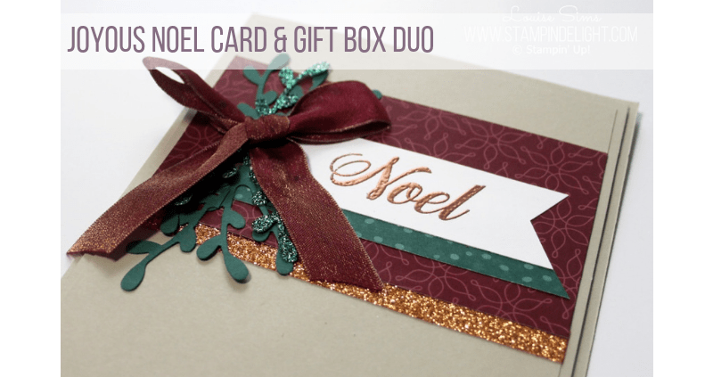 Stampin’ Creative Blog Hop – Joyous Noel Gift Set
