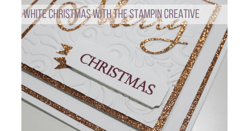 White Christmas Card with the Stampin’ Creative
