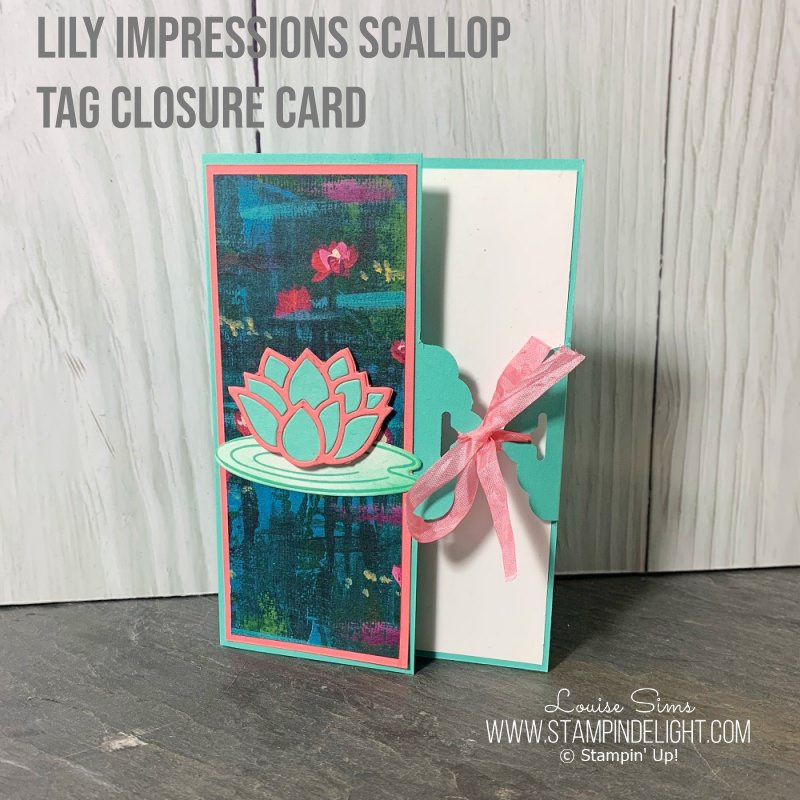 Lily Impressions Paper featured on a Scallop Tag Topper Closure card